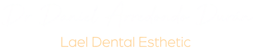 Dr. Daniel Arredondo Durán · Lael Dental Esthetic